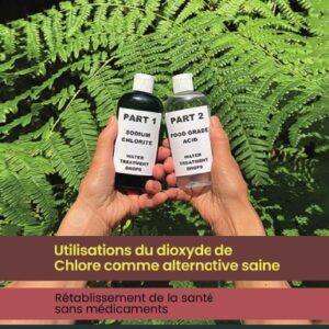 Utilisations du dioxyde de chlore comme alternative saine Hardcover
